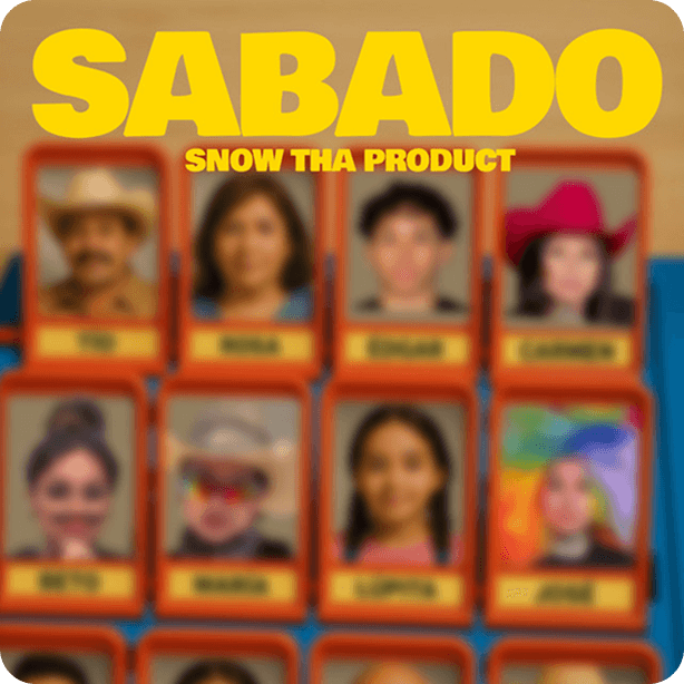 Snow Tha Product - SABADO